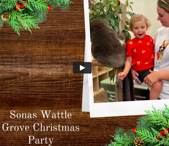 Sonas Wattle Grove – ‘Our Magical Christmas Party!’